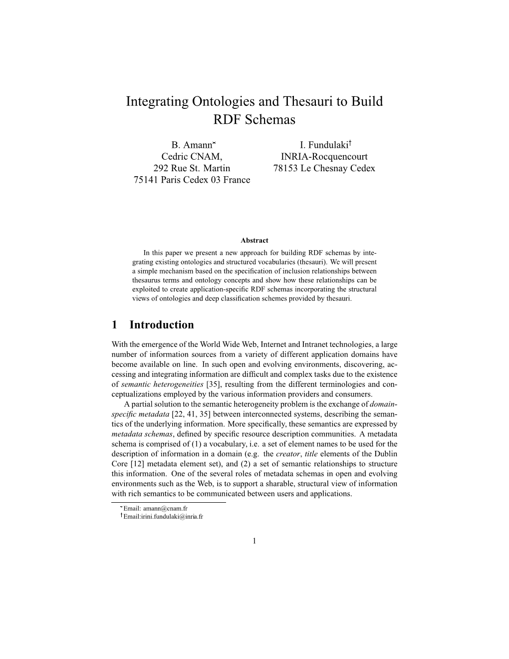 Integrating Ontologies and Thesauri to Build RDF Schemas