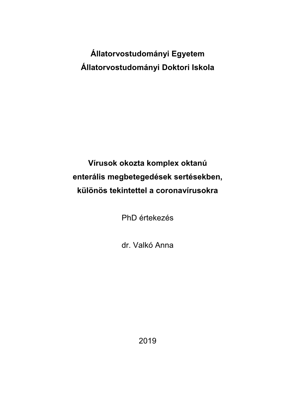 Állatorvostudományi Egyetem Állatorvostudományi Doktori Iskola