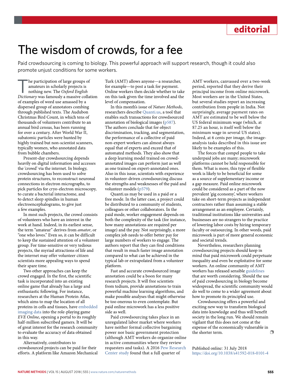 The Wisdom of Crowds, for a Fee Paid Crowdsourcing Is Coming to Biology