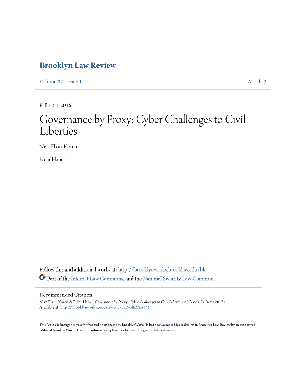 Governance by Proxy: Cyber Challenges to Civil Liberties Niva Elkin-Koren