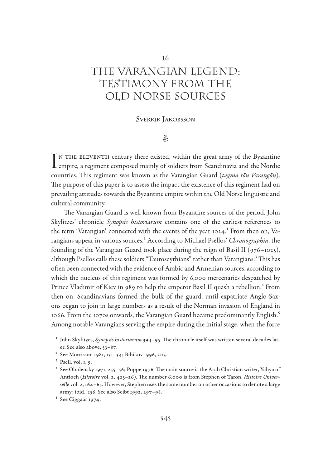 345 the Varangian Legend: Testimony from the Old Norse Sources