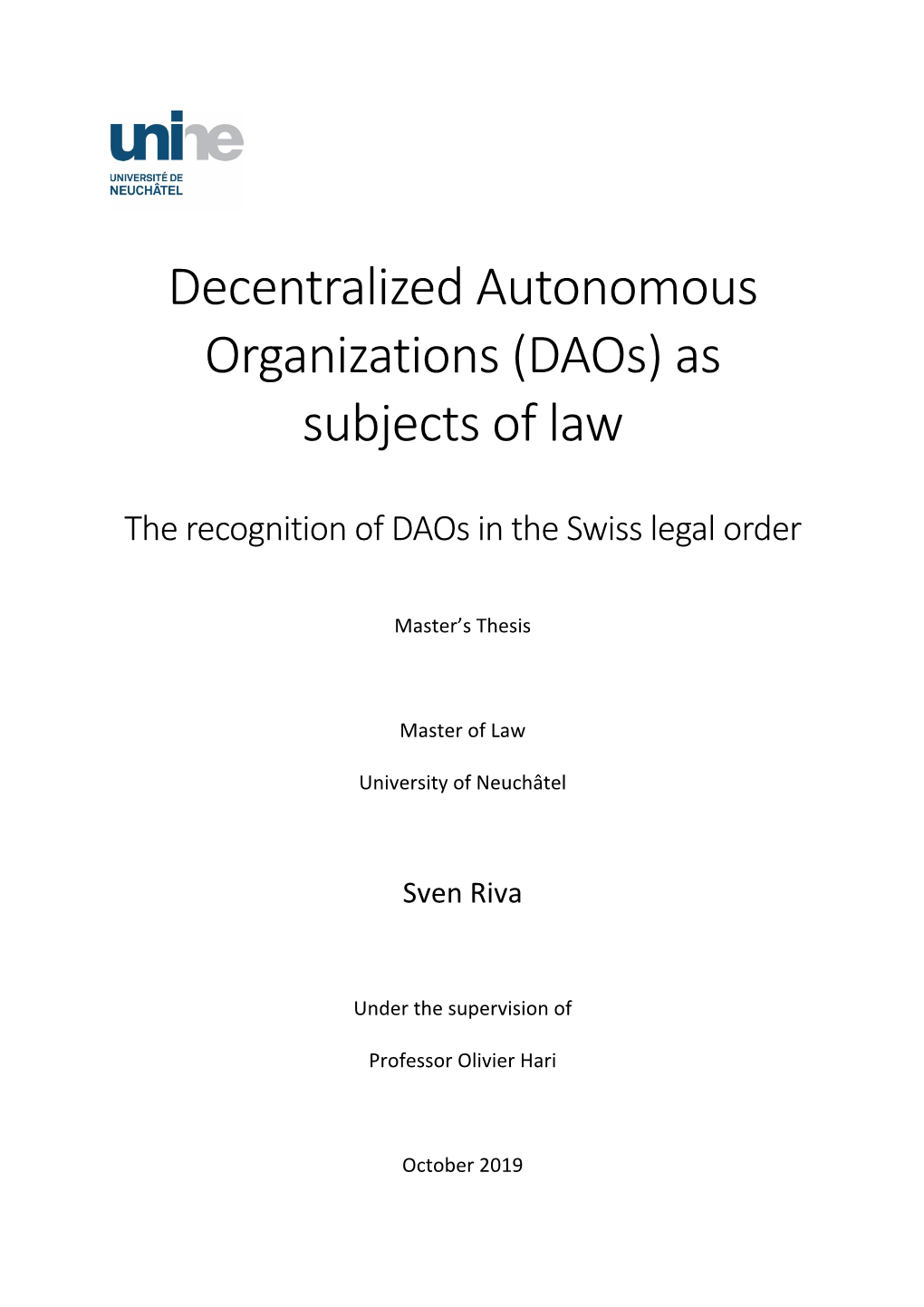 Decentralized Autonomous Organizations (Daos) As Subjects of Law