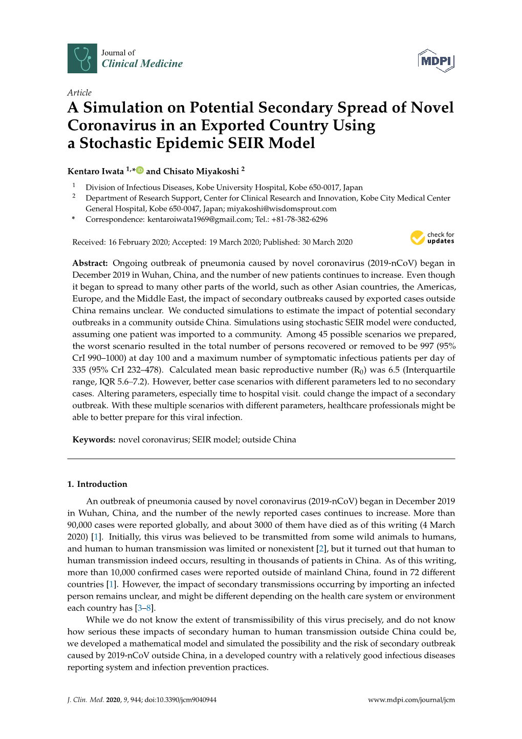 A Simulation on Potential Secondary Spread of Novel Coronavirus in an Exported Country Using a Stochastic Epidemic SEIR Model