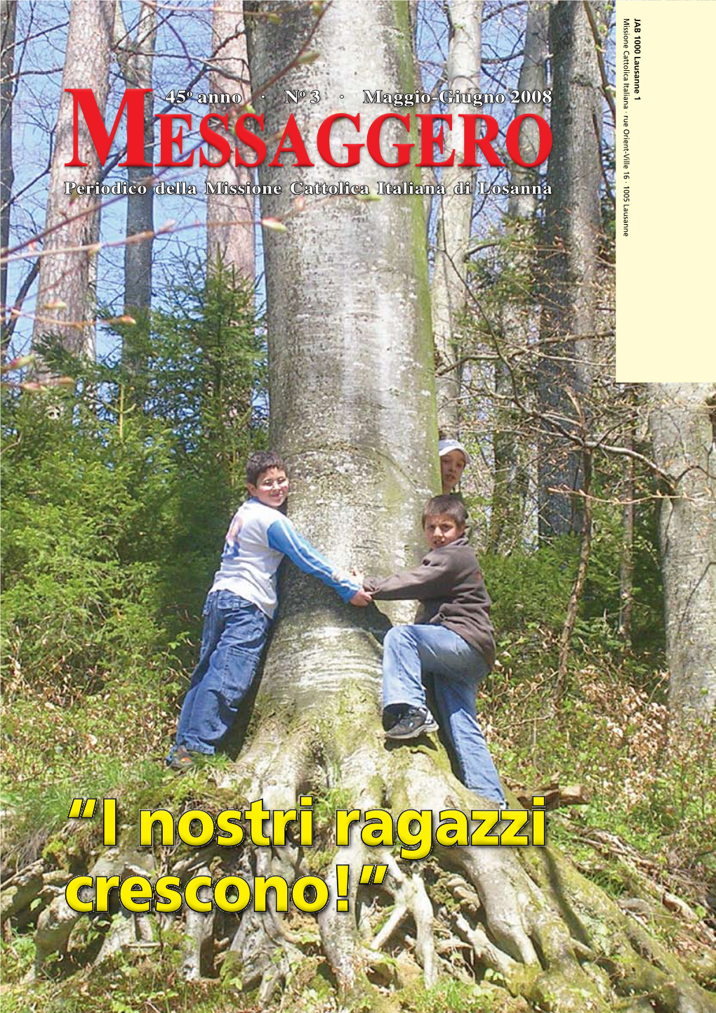 I Nostri Ragazzi Crescono!