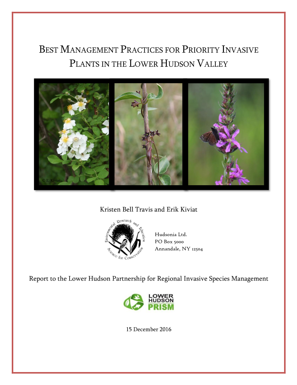 Best Management Practices for Priority Invasive Plants in the Lower Hudson Valley