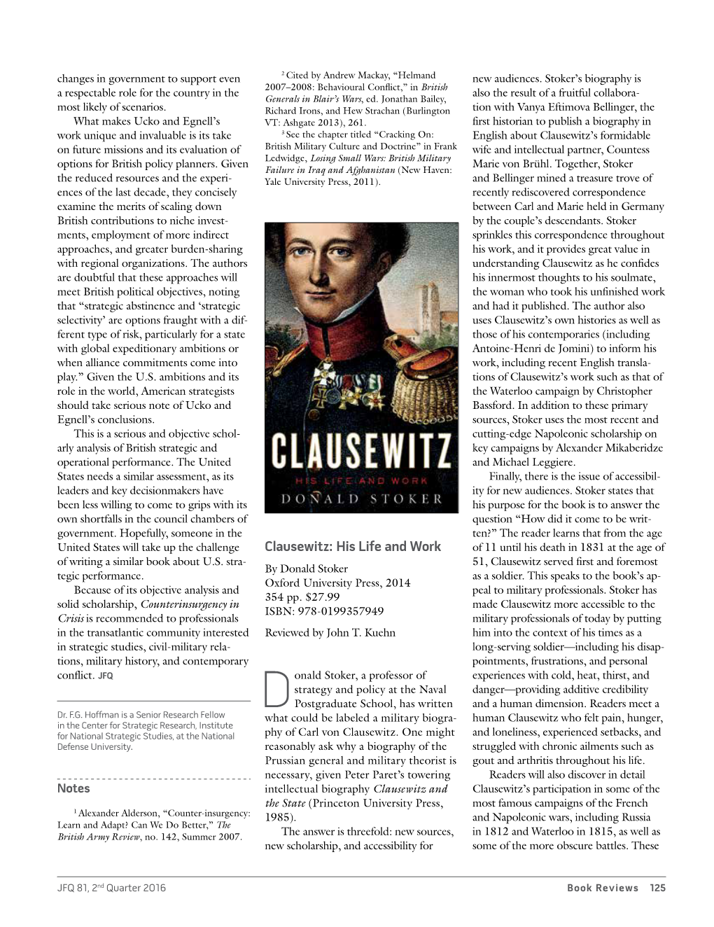 Clausewitz: His Life and Work of 11 Until His Death in 1831 at the Age of of Writing a Similar Book About U.S