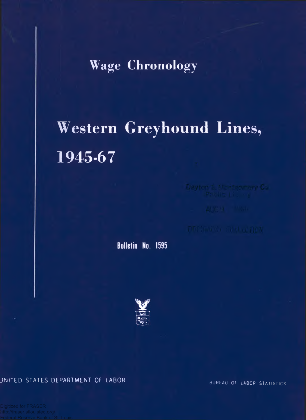 Wage Chronology: Western Greyhound Lines, 1945-67