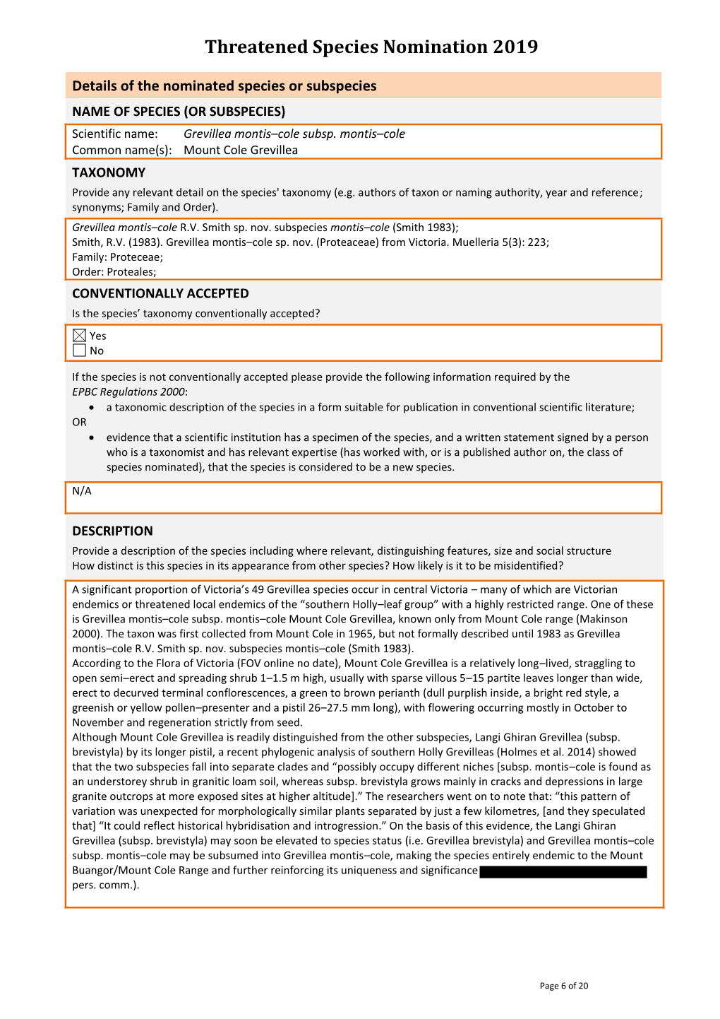 Threatened Species Nomination 2019 Grevillea Montis–Cole Subsp