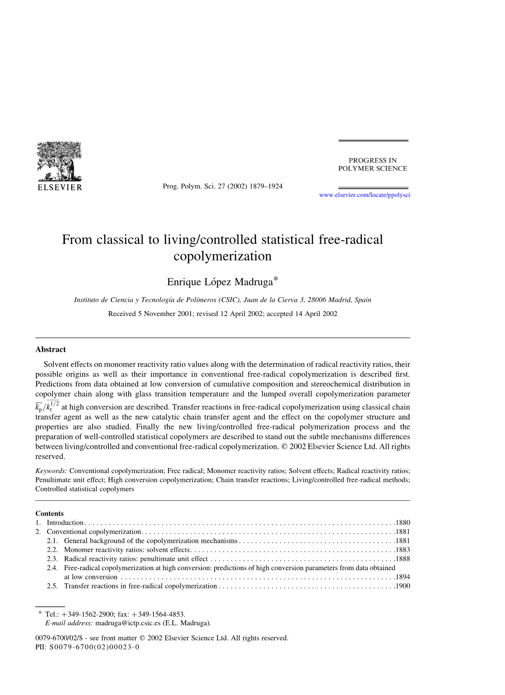 From Classical to Living/Controlled Statistical Free-Radical Copolymerization