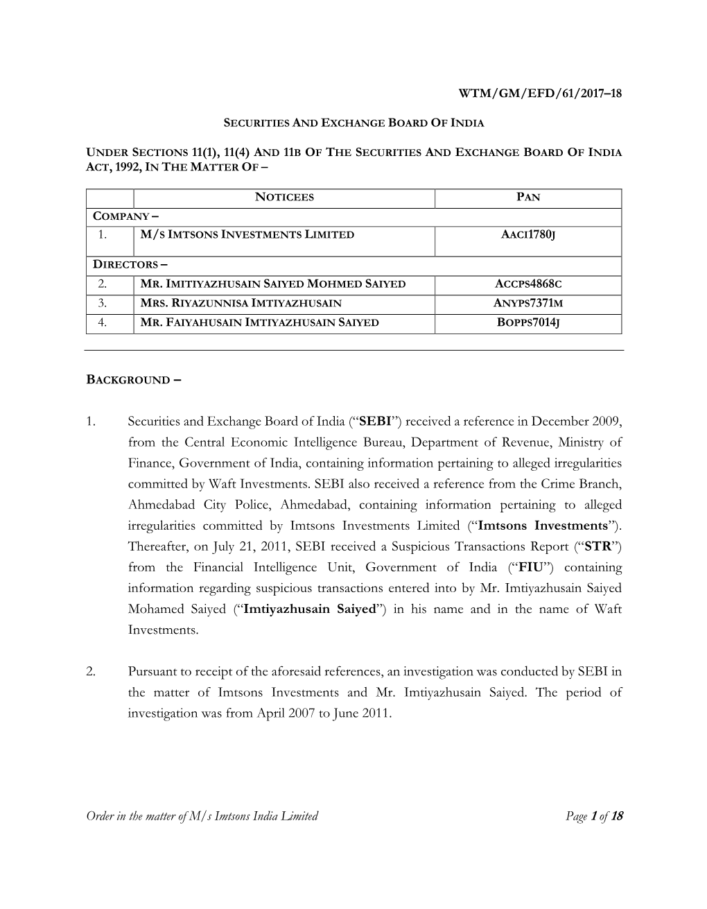 1. Securities and Exchange Board of India (“SEBI”) Received a Reference