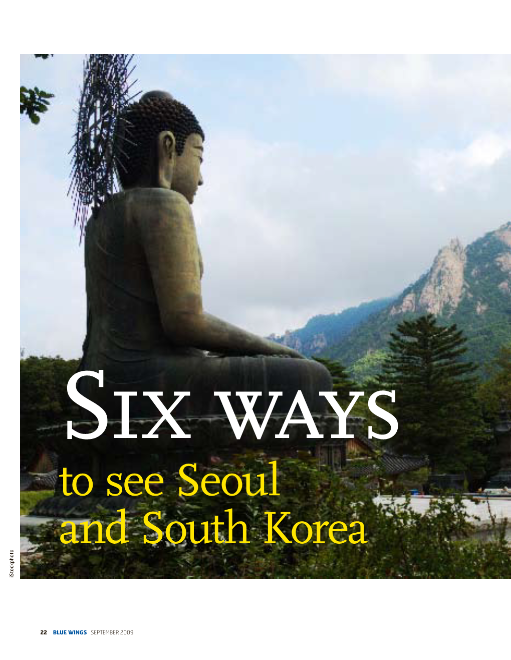 To See Seoul and South Korea