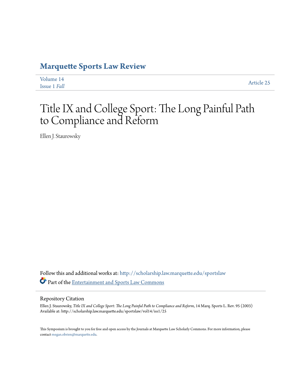 Title IX and College Sport: the Long Painful Path to Compliance and Reform Ellen J
