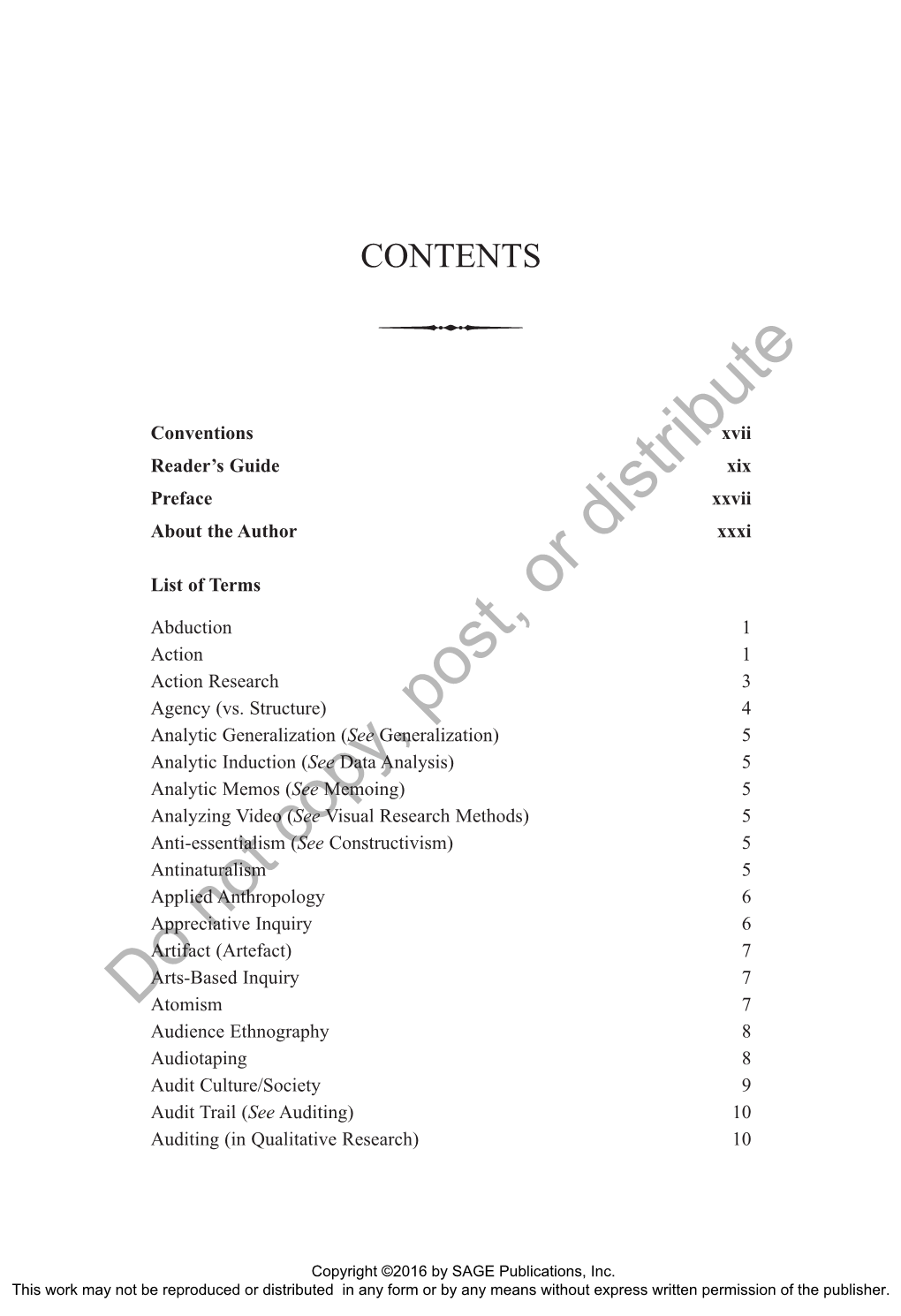 CONTENTS • Conventions Xvii Reader’S Guide Xix Preface Xxvii About the Author Distributexxxi List of Terms Or Abduction 1 Action 1 Action Research 3 Agency (Vs
