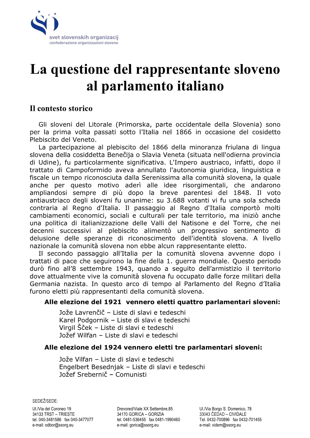 La Questione Del Rappresentante Sloveno Al Parlamento Italiano