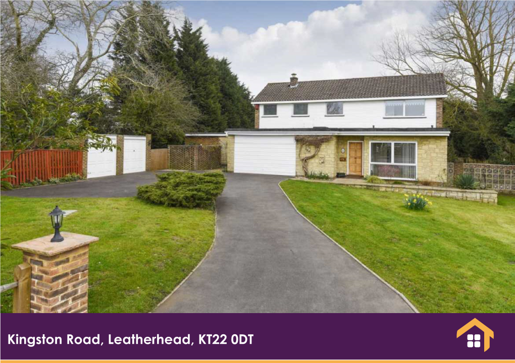 Kingston Road, Leatherhead, KT22 0DT Guide Price £835,000