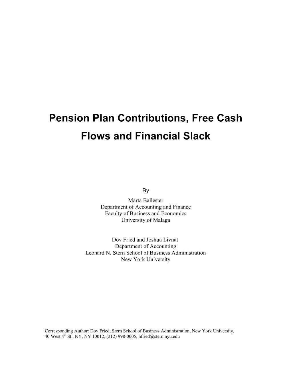 Pension Plan Contributions, Free Cash Flows and Financial Slack