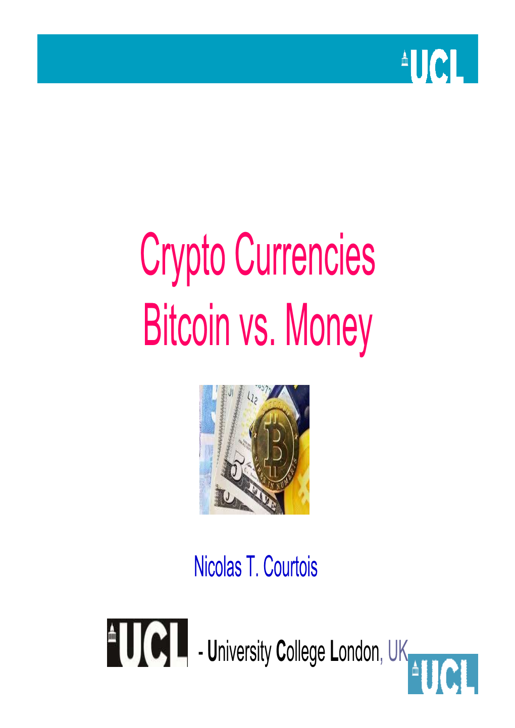 1. Bitcoin and Money