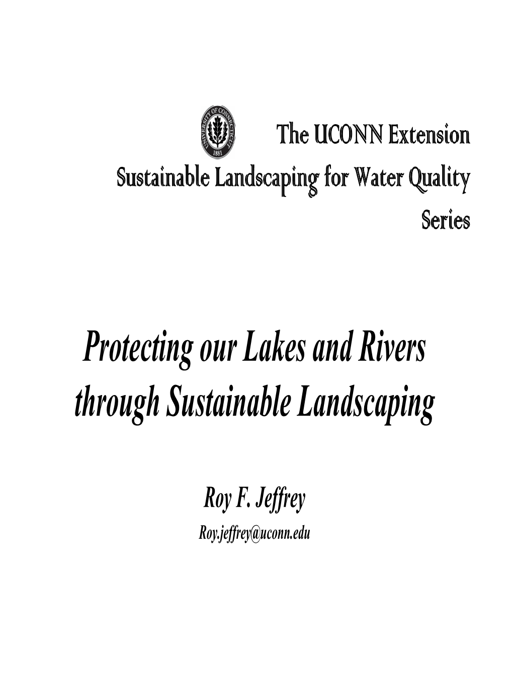 Sustainable Landscaping for Water Quality Series