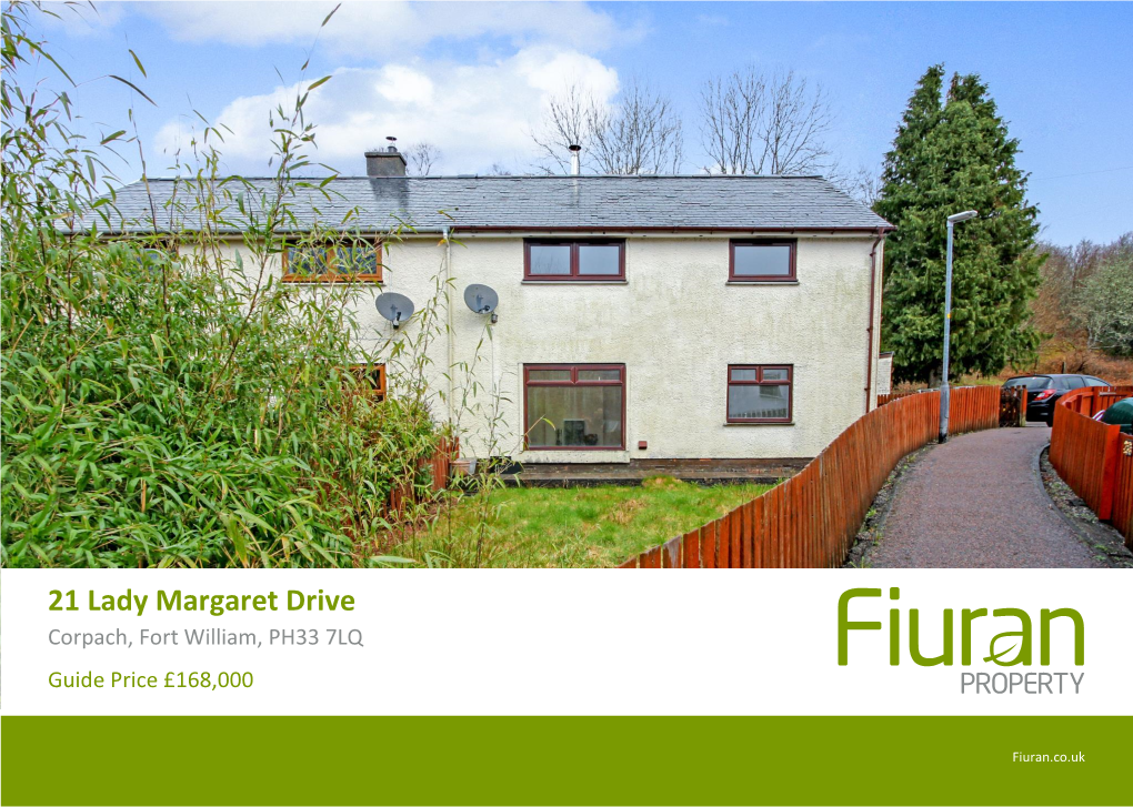 21 Lady Margaret Drive Corpach, Fort William, PH33 7LQ Guide Price £168,000