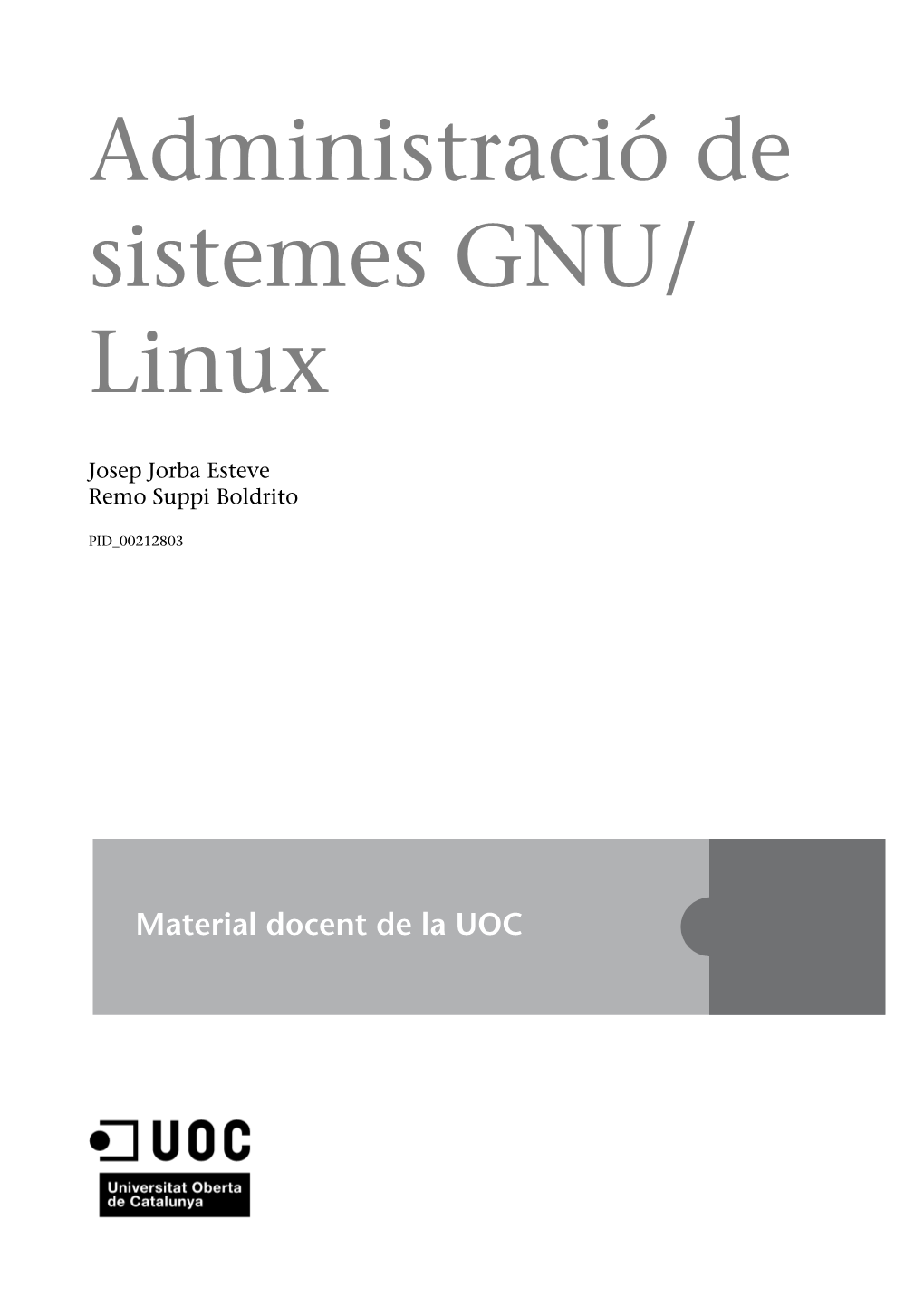 Administració De Sistemes GNU/ Linux