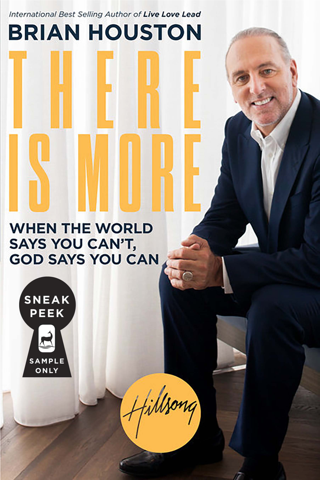 Brian Houston Is a Dear Friend Who Knows What God Can Do in Your Life When You Surrender All