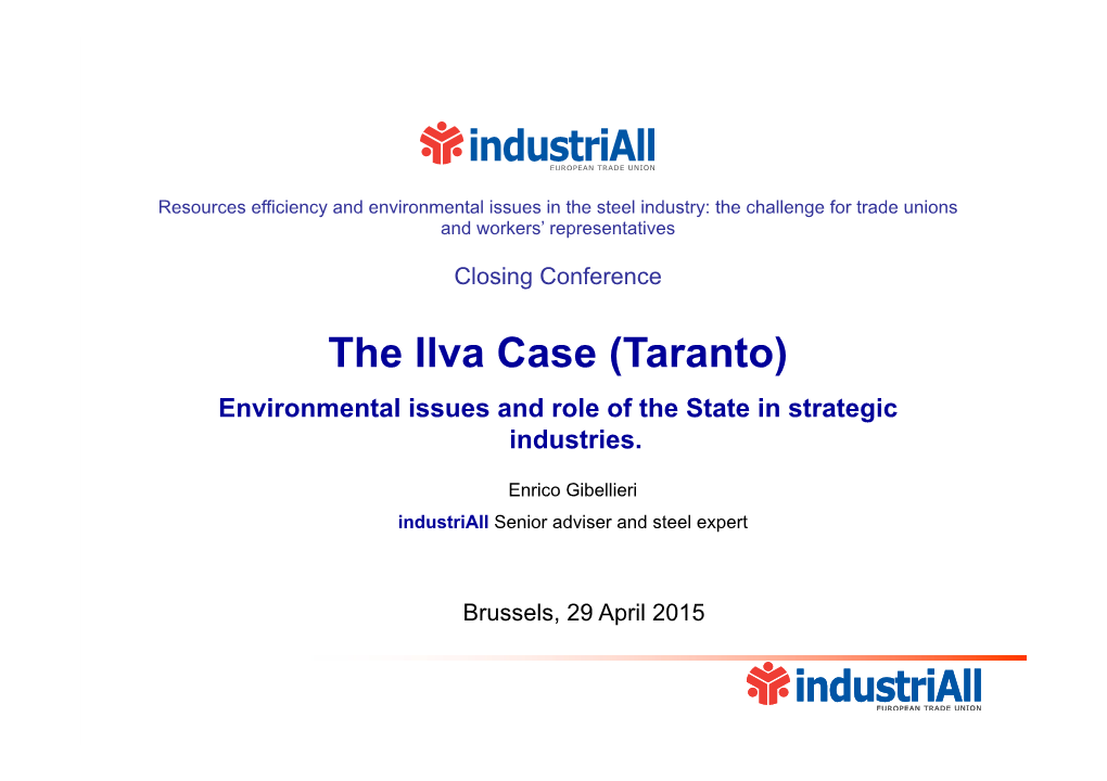 The Ilva Case (Taranto) Environmental Issues and Role of the State in Strategic Industries