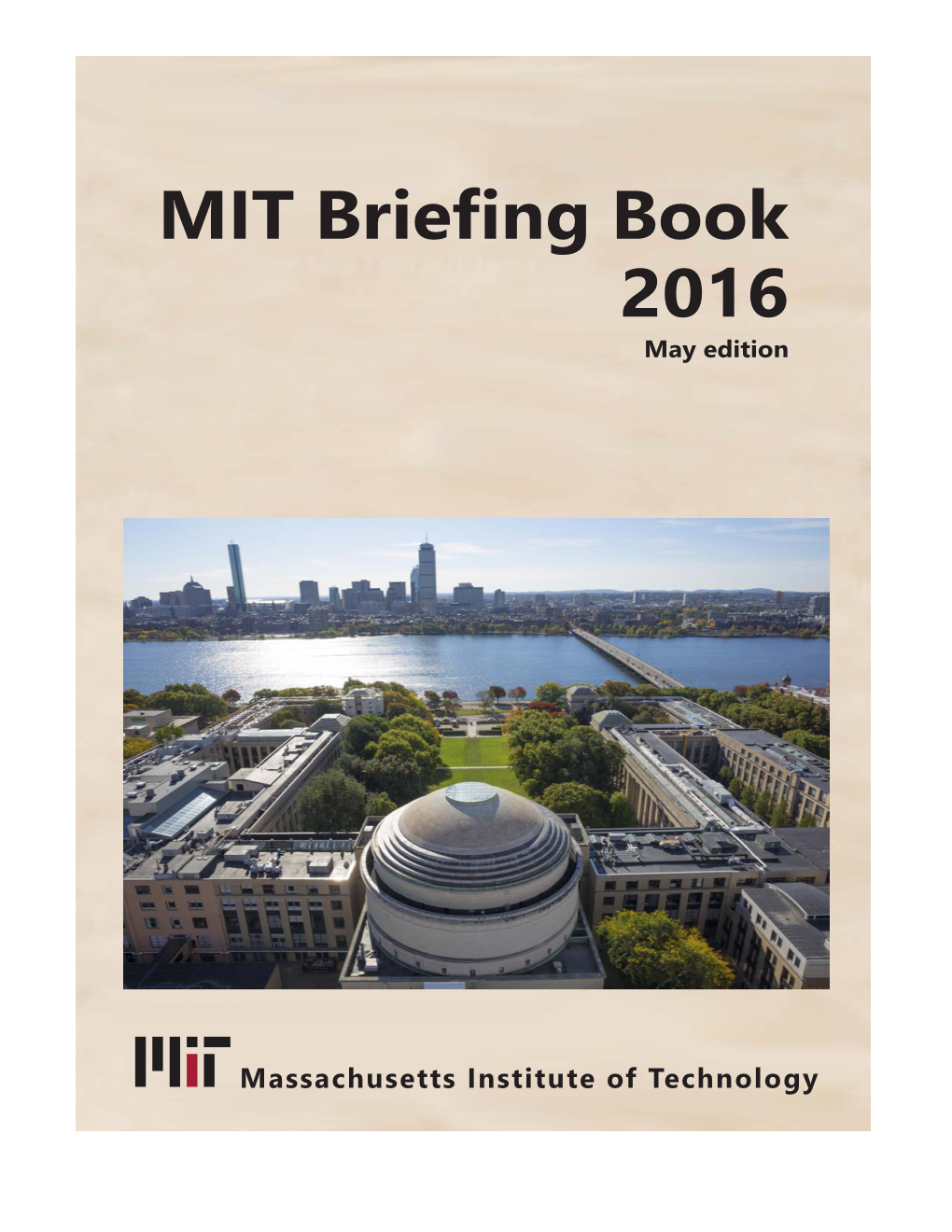 MIT Briefing Book 2016 May Edition