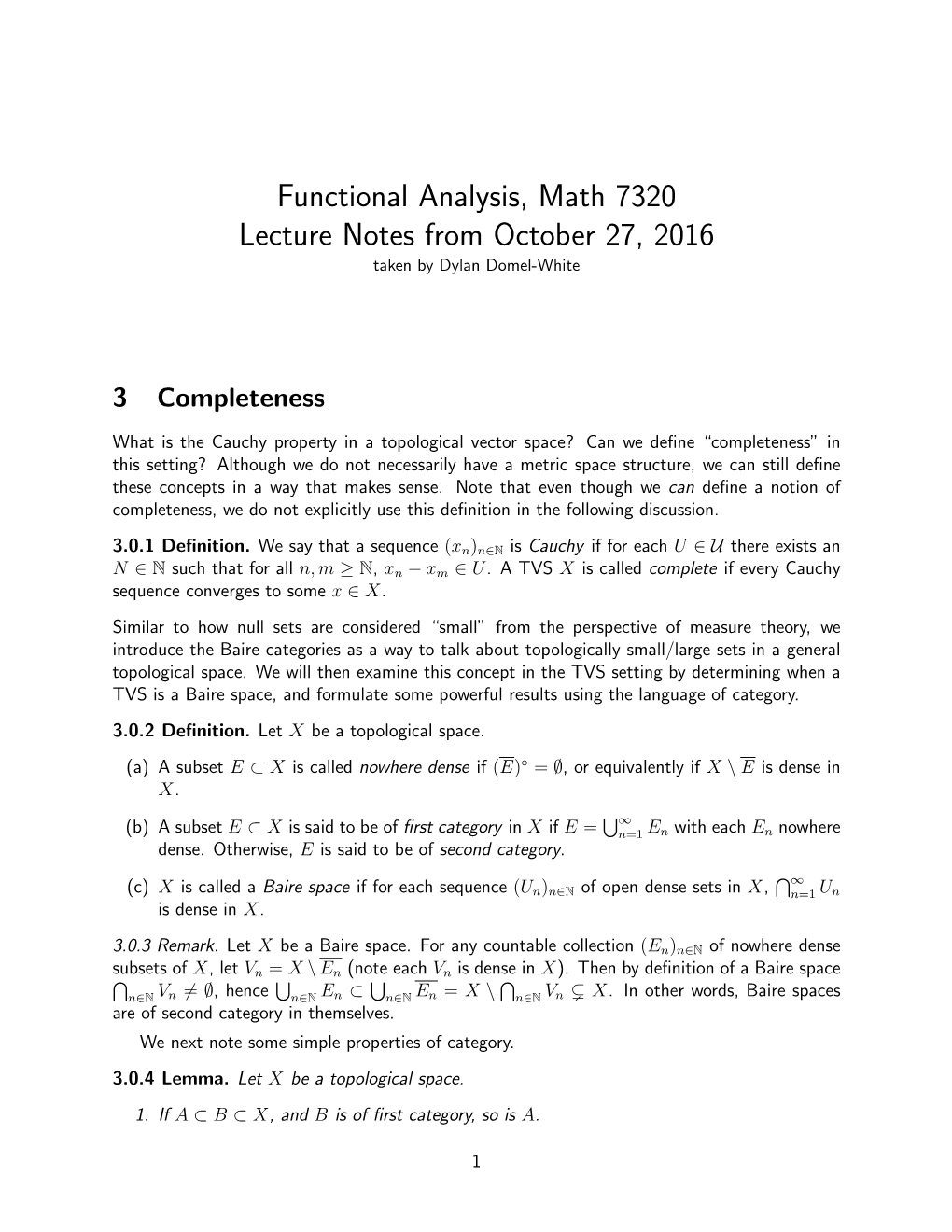 Functional Analysis, Math 7320 Lecture Notes from October 27, 2016 Taken by Dylan Domel-White