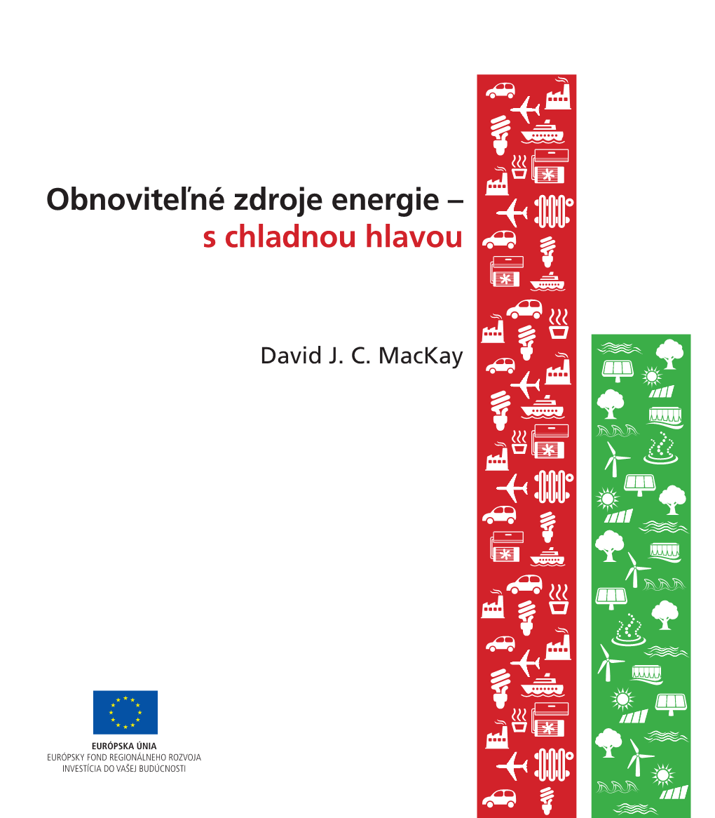 Obnoviteľné Zdroje Energie – S Chladnou Hlavou