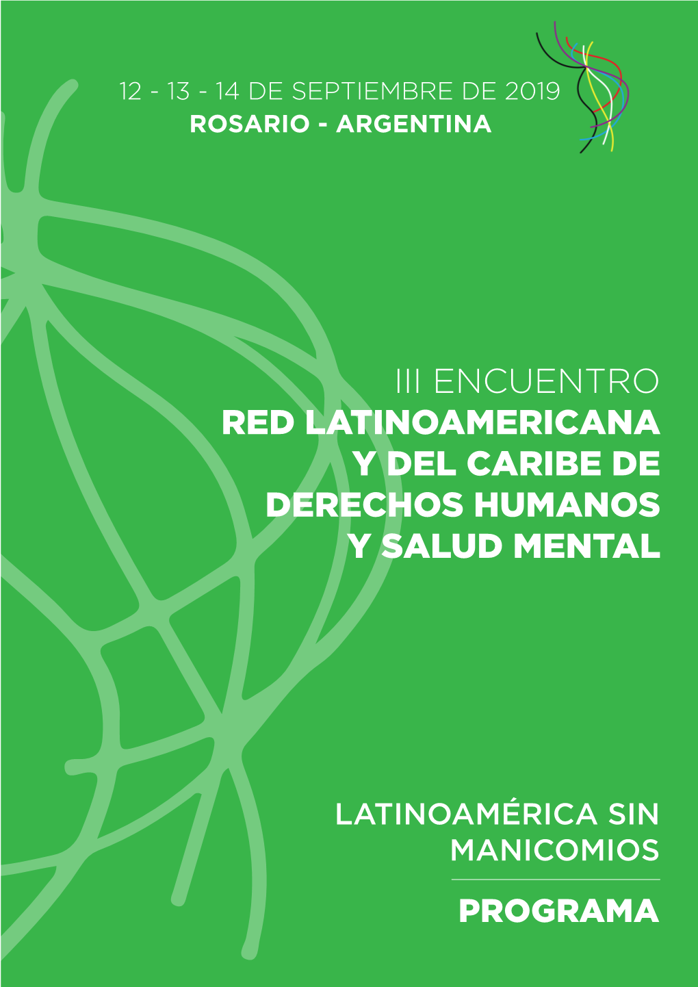 Iii Encuentro Red Latinoamericana Y Del Caribe De Derechos Humanos Y Salud Mental