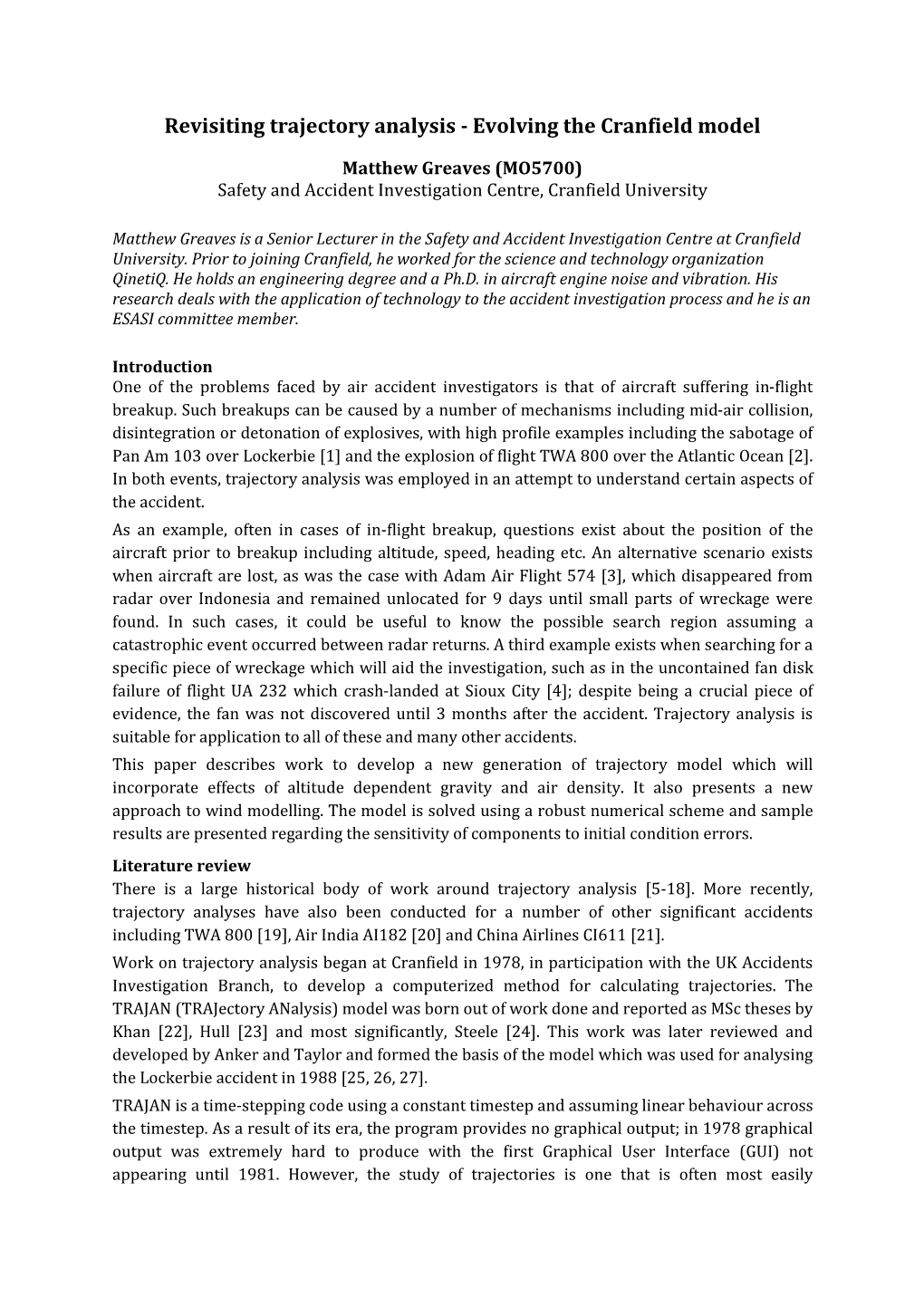 Trajectory Analysis - Evolving the Cranfield Model