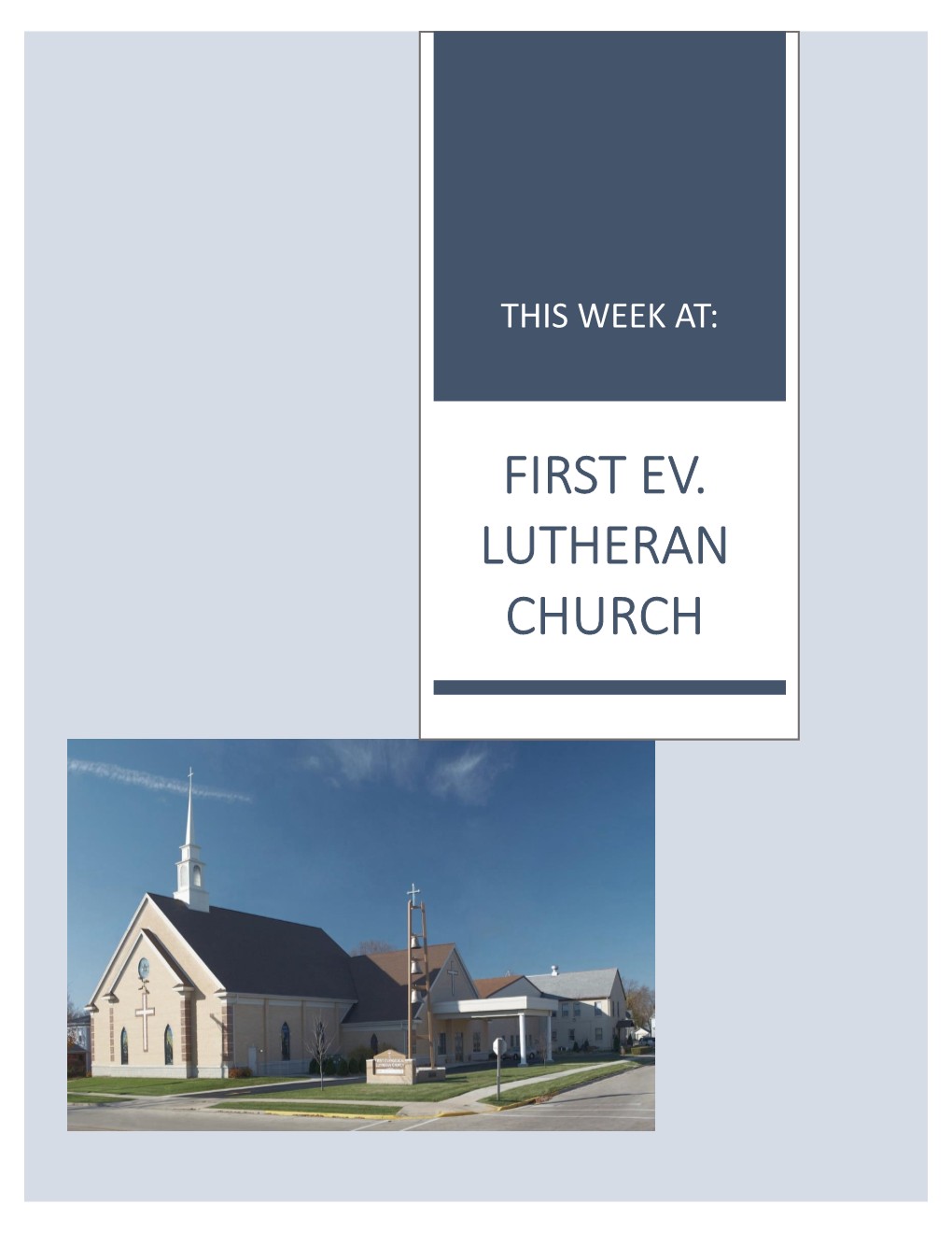 First Ev. Lutheran Church