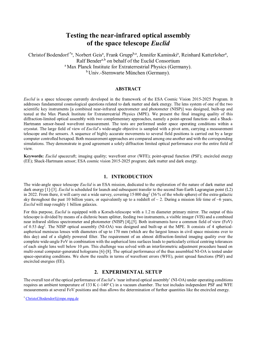 Testing the Near-Infrared Optical Assembly of the Space Telescope Euclid