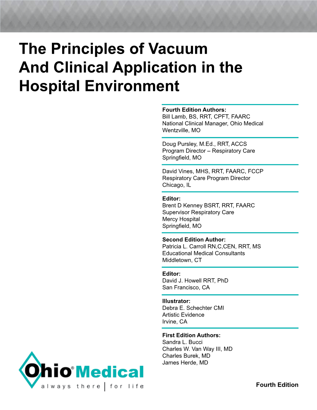 The Principles of Vacuum and Clinical Application in the Hospital Environment