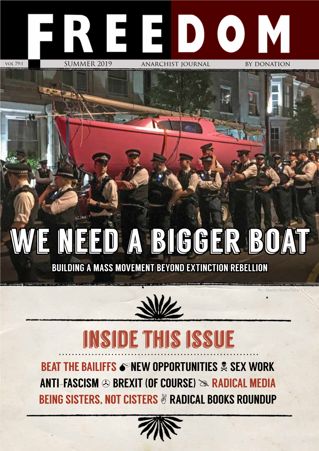 We Need a Bigger Boat Building a Mass Movement Beyond Extinction Rebellion