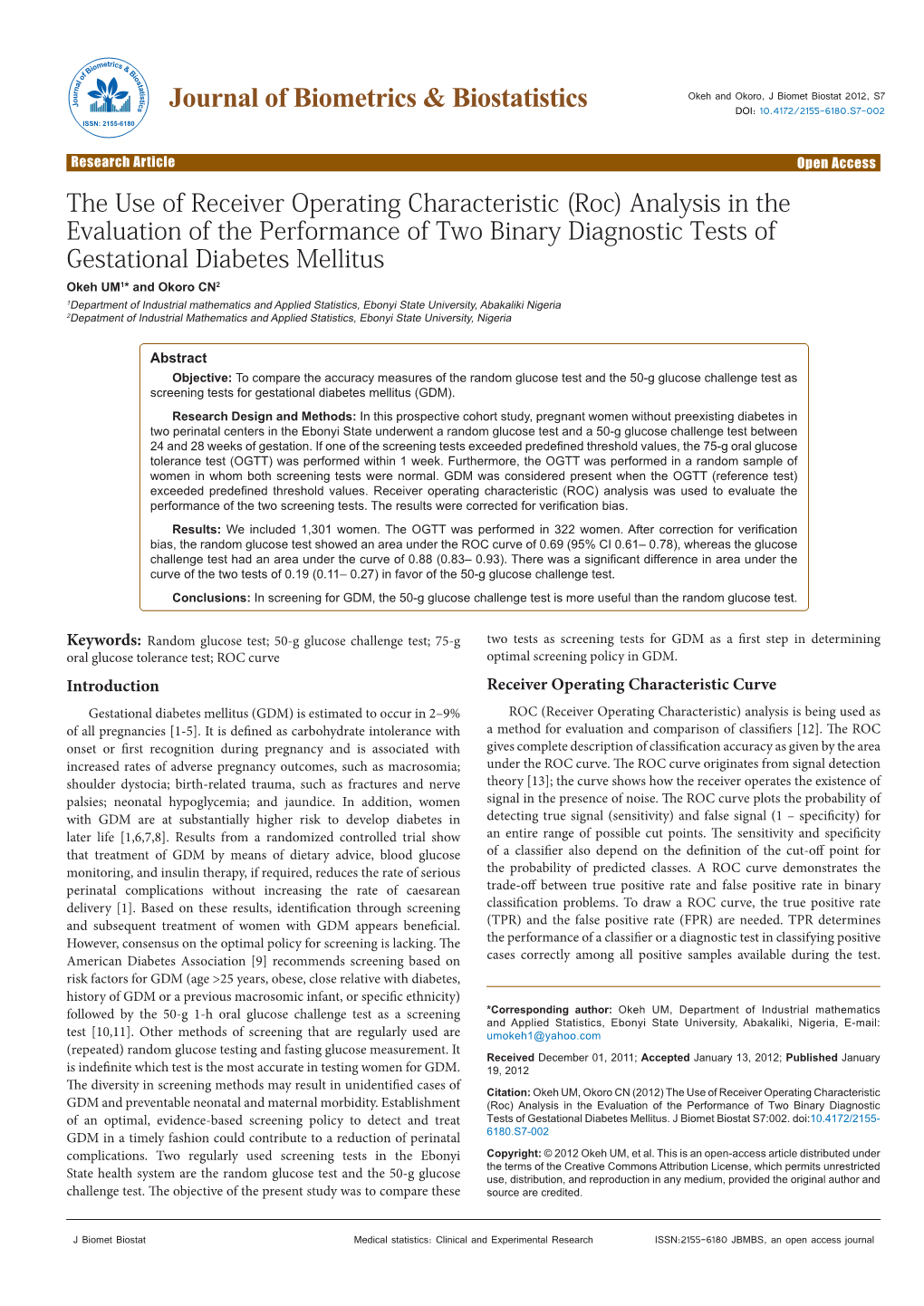 The Use of Receiver Operating Characteristic (Roc) Analysis in The