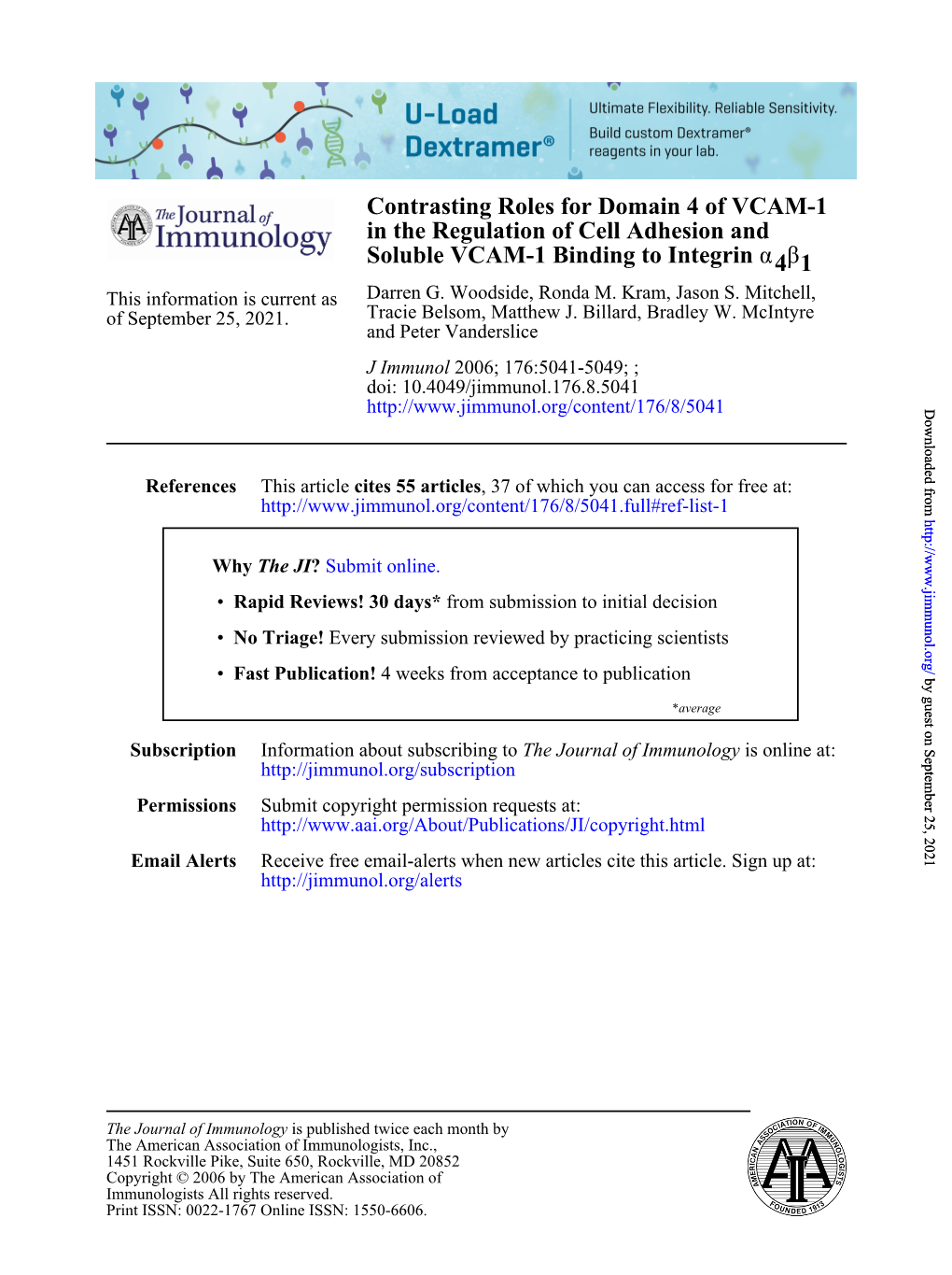 1Β4 Α Soluble VCAM-1 Binding to Integrin in the Regulation of Cell Adhesion and Contrasting Roles for Domain 4 of VCAM-1