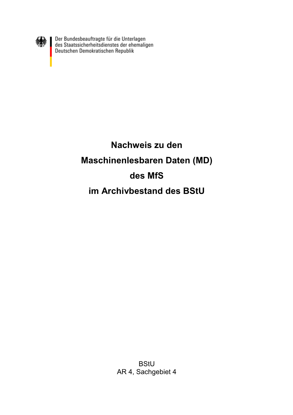 (MD) Des Mfs Im Archivbestand Des Bstu V2.0A