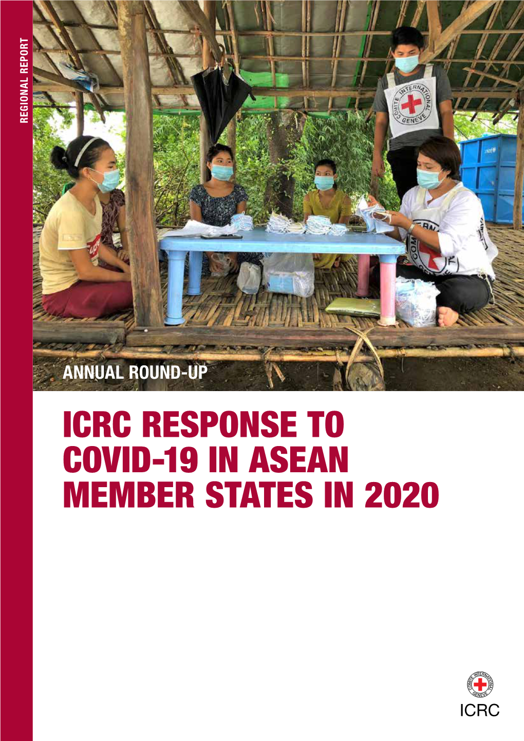 Icrc Response to Covid-19 in Asean Member States in 2020 Mn