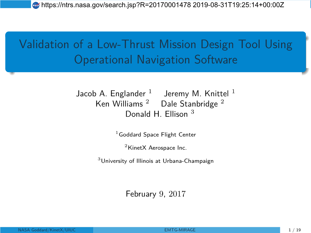 Validation of a Low-Thrust Mission Design Tool Using Operational Navigation Software