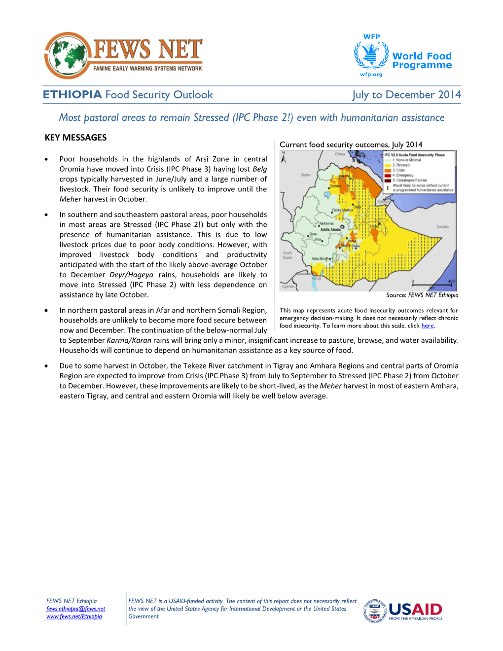 ETHIOPIA Food Security Outlook July to December 2014 Most Pastoral Areas to Remain Stressed