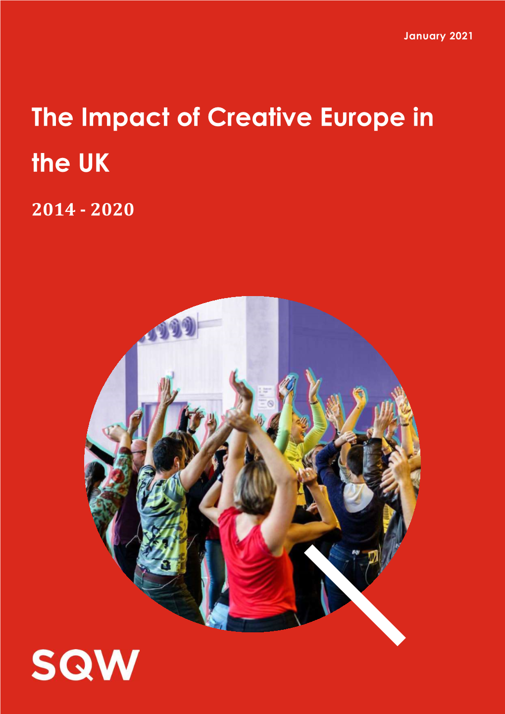 Creative Europe in the UK Impacts Full Report