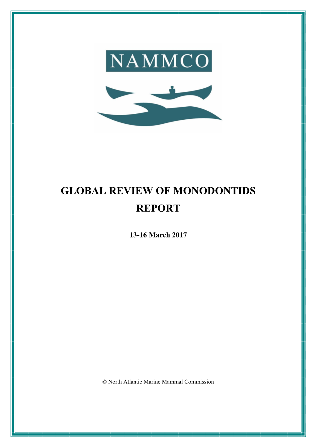 Global Review of Monodontids Report