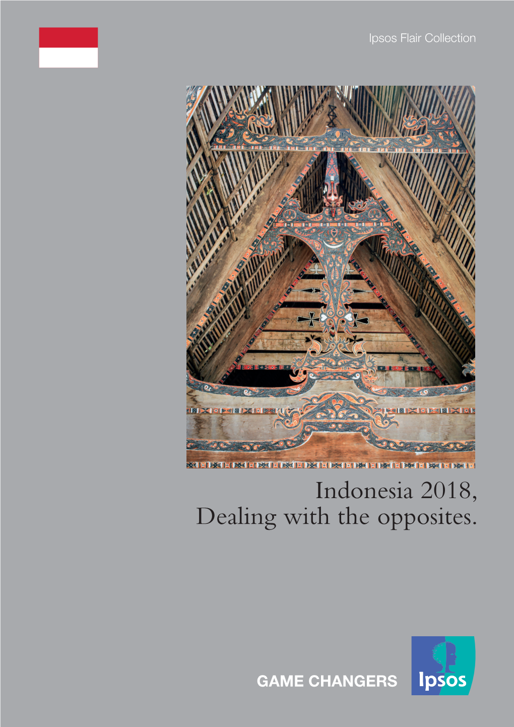 Indonesia 2018, Dealing with the Opposites