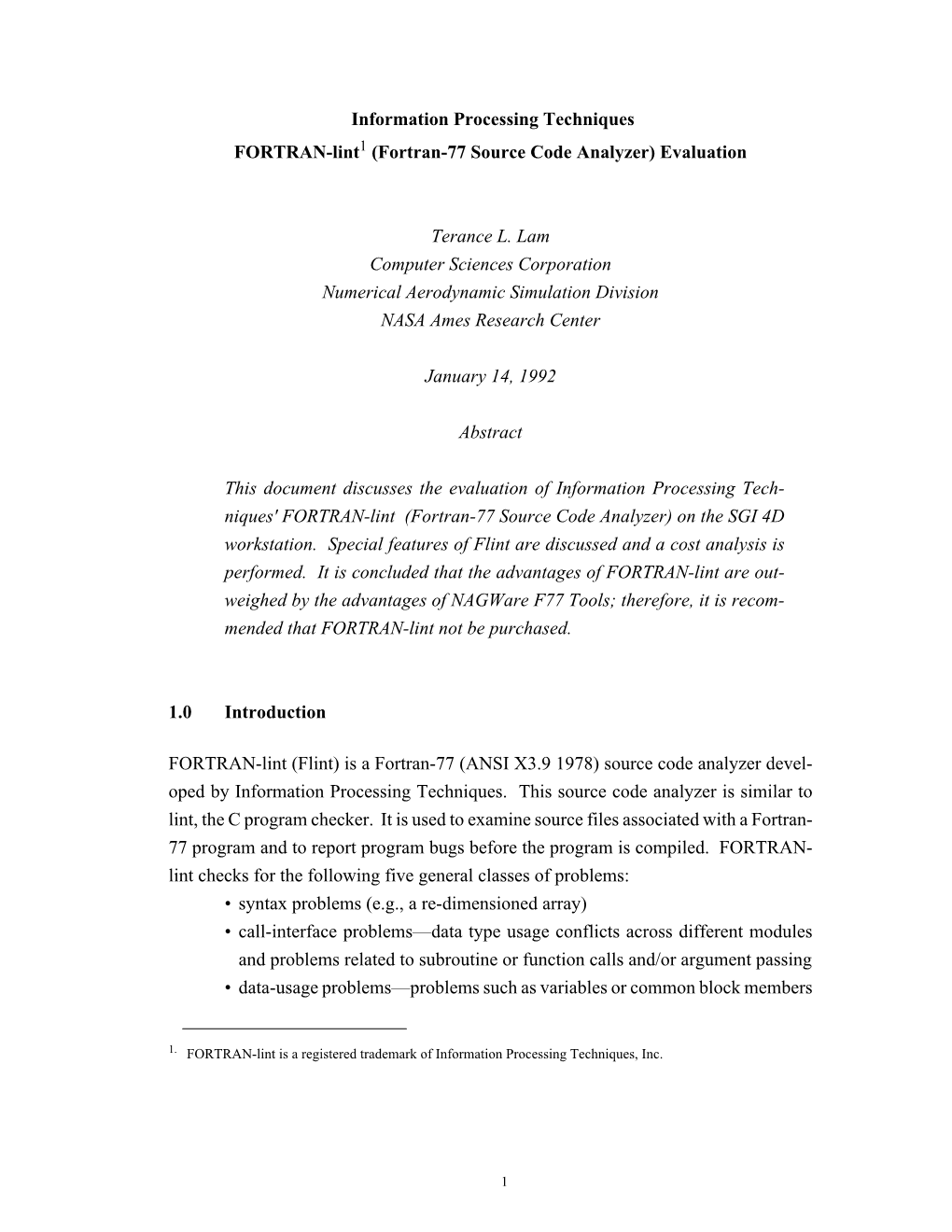 Information Processing Techniques FORTRAN-Lint1 (Fortran-77 Source Code Analyzer) Evaluation