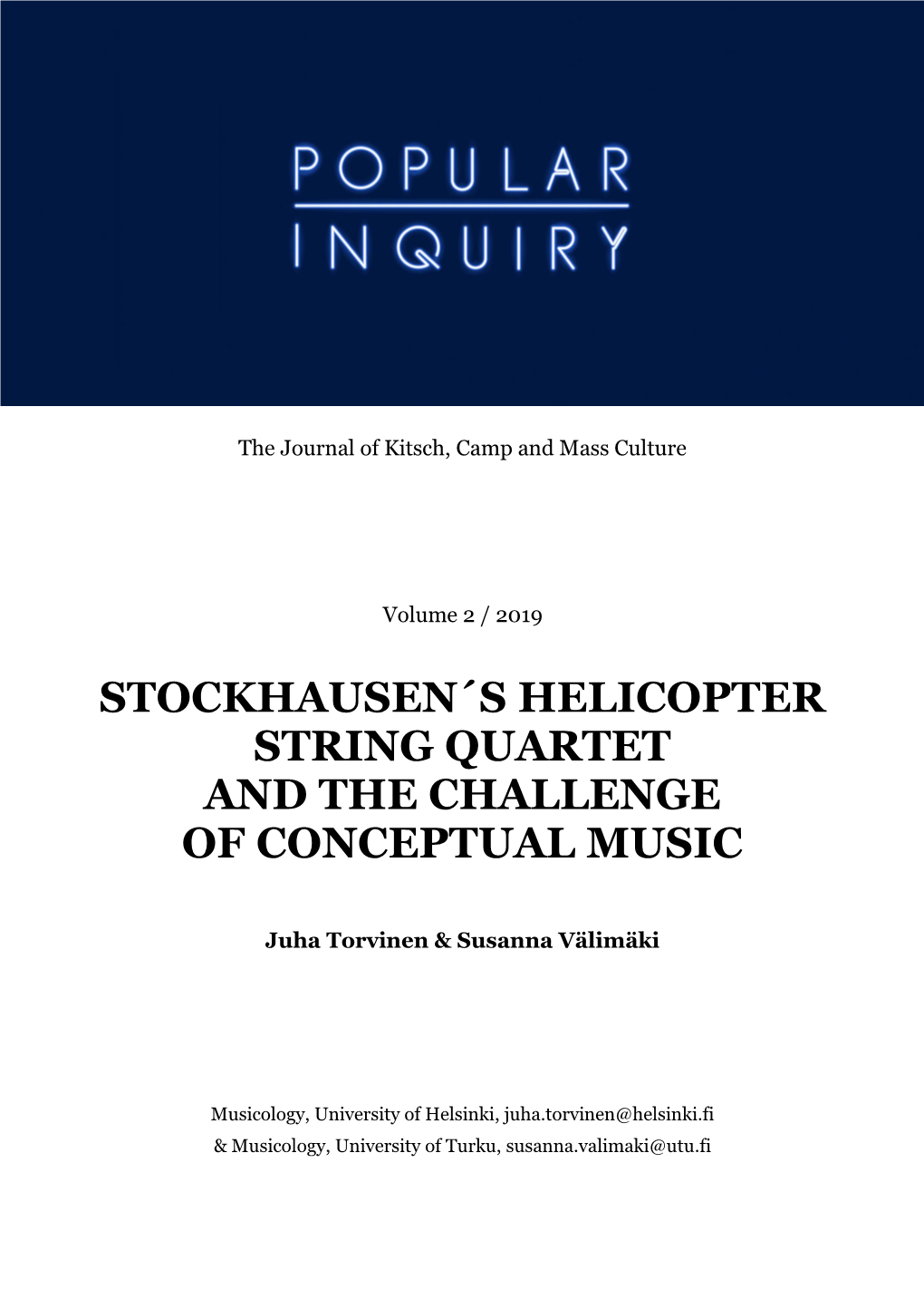 Stockhausen´S Helicopter String Quartet and the Challenge of Conceptual Music