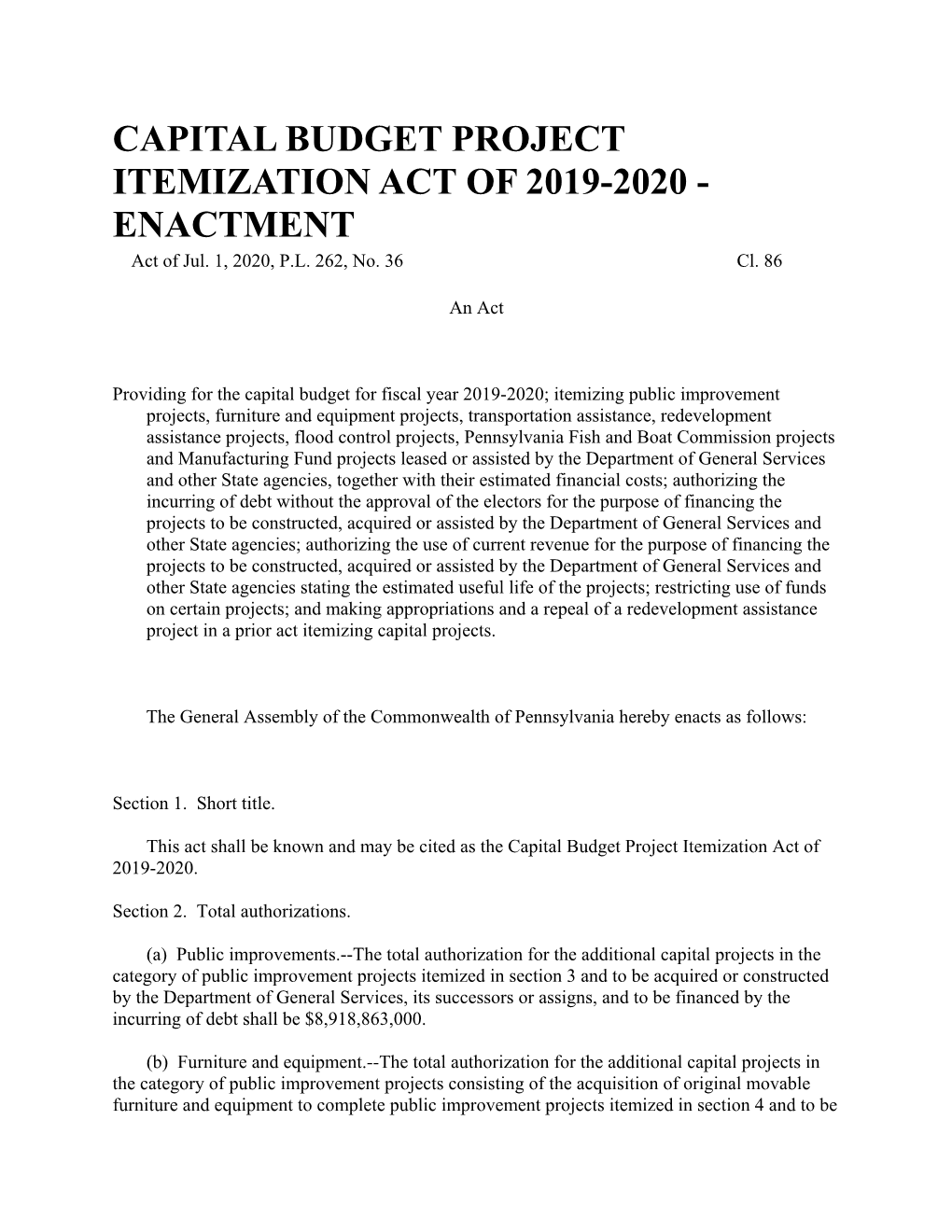 CAPITAL BUDGET PROJECT ITEMIZATION ACT of 2019-2020 - ENACTMENT Act of Jul