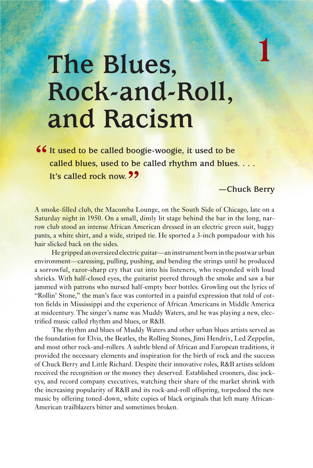 The Blues, Rock-And-Roll, and Racism ◆ 3