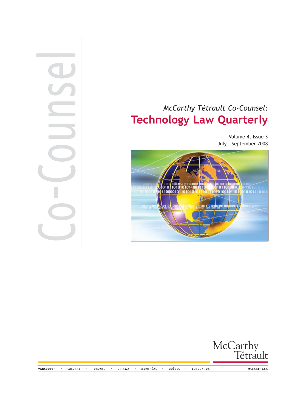 Technology Law Quarterly Volume 4, Issue 3