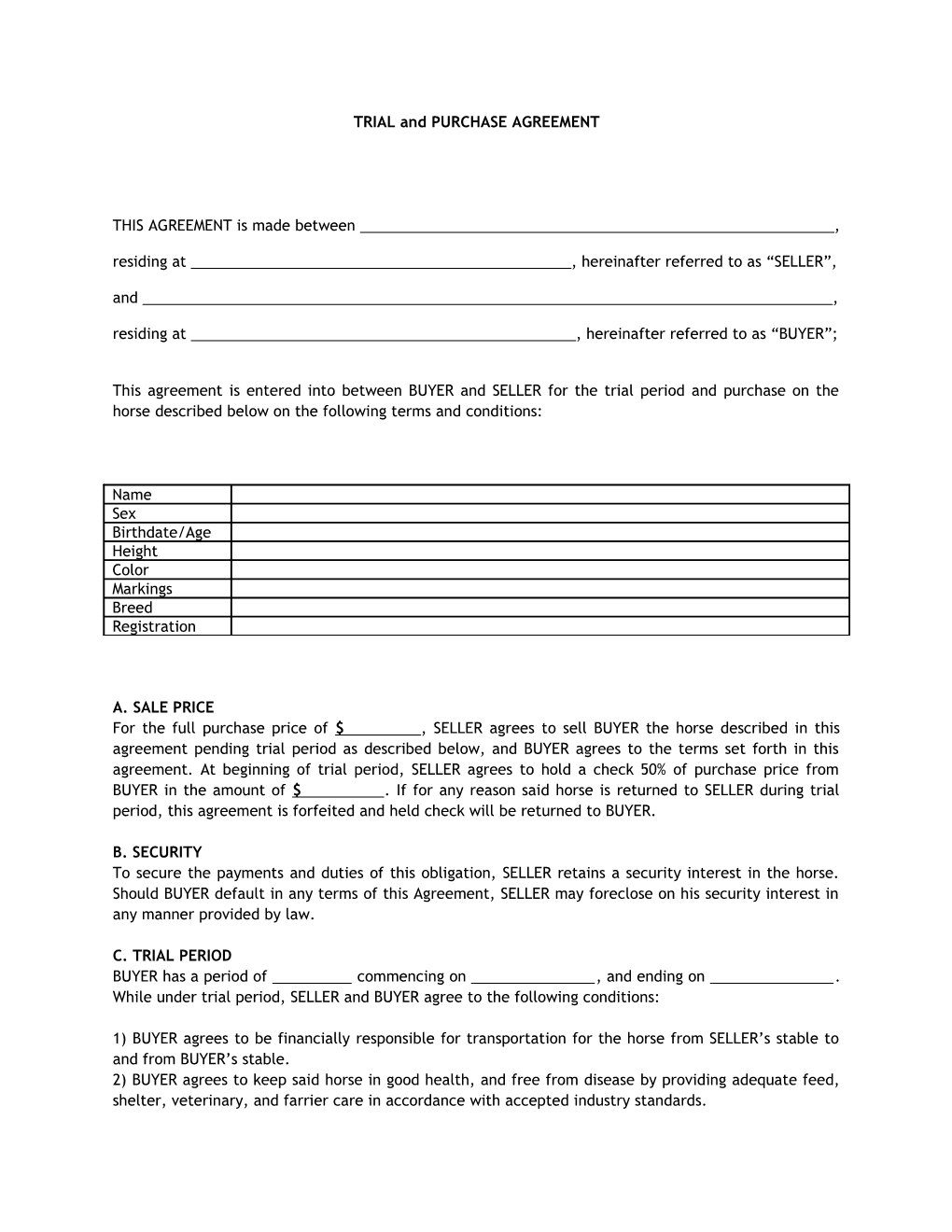 TRIAL and PURCHASE AGREEMENT